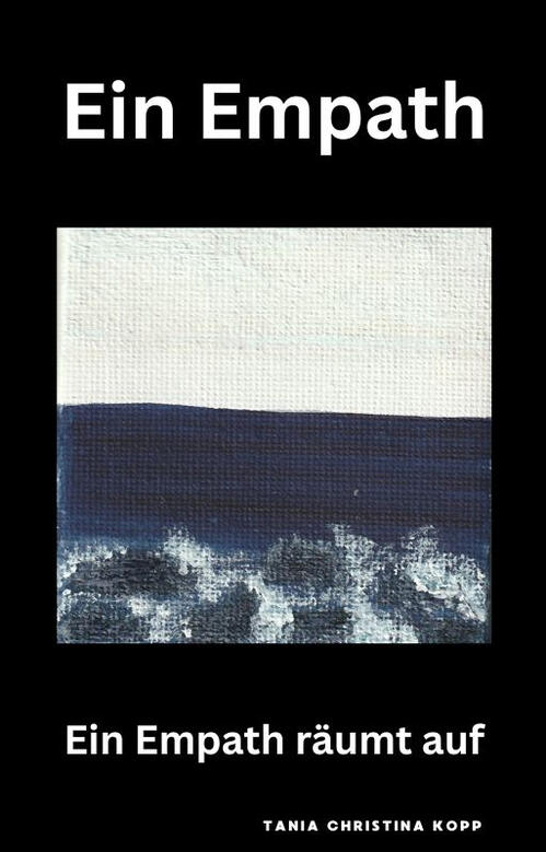 Ein Empath - Ein Empath räumt auf Ein Empath - Ein Empath räumt auf