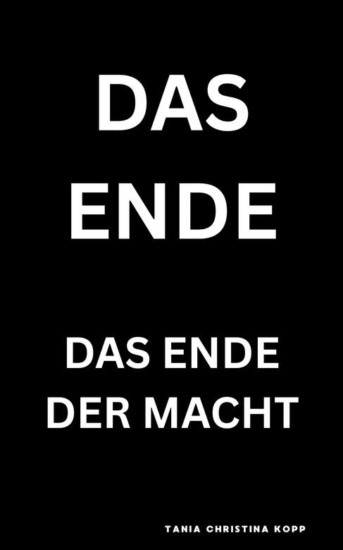 Das Ende - Das Ende der Macht Das Ende - Das Ende der Macht